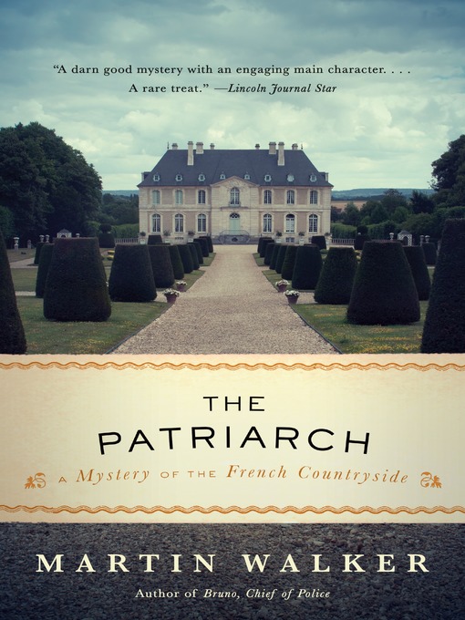 Title details for The Patriarch by Martin Walker - Wait list